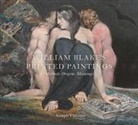 Joseph Viscomi - William Blake's Printed Paintings