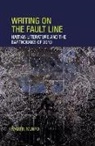Martin Munro, Martin (Florida State University) Munro - Writing on the Fault Line