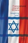 Lucille Cairns, Lucille (School of Modern Languages &amp; Cult Cairns, Lucille (School of Modern Languages &amp; Cultures Cairns - Francophone Jewish Writers