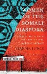 Joanna Lewis, Lewis Joanna - Women of the Somali Diaspora