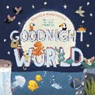 Rebecca Parkinson, Parkinson Rebecca, Patrick Corrigan, Corrigan Patrick - Goodnight World