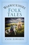 CATH EDWARDS - WARWICKSHIRE FOLK TALES