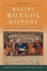 Stefan Kamola - Making Mongol History