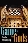 Paolo Maurensig - Game of the Gods