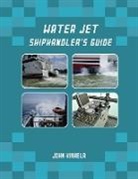 John Kinkela - Water Jet Shiphandler's Guide