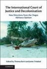 Thomas (Universitat St Gallen Burri, Thomas Burri, Thomas (Universitat St Gallen Burri, Jamie Trinidad, Jamie (University of Cambridge) Trinidad - International Court of Justice and Decolonisation