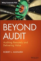 Rl Mainardi, Robert L Mainardi, Robert L. Mainardi - Beyond Audit