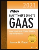 Joanne M Flood, Joanne M. Flood - Wiley Practitioner''s Guide to Gaas 2021