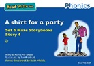Karra McFarlane, McFarlane Karra, Tim Archbold, Archbold Tim - Read Write Inc. Phonics: A Shirt for a Party (Blue Set 6a Storybook 4)