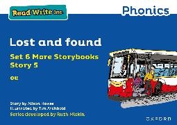 Alison Hawes,  Hawes Alison, Tim Archbold,  Archbold Tim - Read Write Inc. Phonics: Lost and Found (Blue Set 6a Storybook 5)