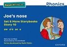 Liz Miles, Miles Liz, Tim Archbold, Archbold Tim - Read Write Inc. Phonics: Joe''s Nose (Blue Set 6a Storybook 10)