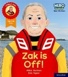 Rushton, Abbie Rushton, Rushton Abbie, Taylor, Erin Taylor, Taylor Erin - Hero Academy Non-Fiction: Oxford Level 2, Red Book Band: Zak Is Off!