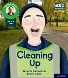 Hulme-Cross, Benjamin Hulme-Cross, Hulme-Cross Benjamin, Castro, Beatriz Castro, Castro Beatriz - Hero Academy Non-Fiction: Oxford Level 5, Green Book Band: Cleaning Up