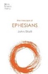John Stott, John (Author) Stott, STOTT JOHN - THE MESSAGE OF EPHESIANS
