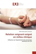 Gilles Karika Simeni Tchouassi - Relation soignant-soigné en milieu clinique