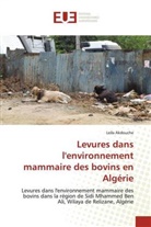 Leila Akdouche - Levures dans l'environnement mammaire des bovins en Algérie