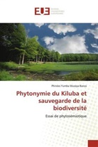 Phinées Yumba Musoya Banza - Phytonymie du Kiluba et sauvegarde de la biodiversité