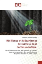 Vigoureux Eustache Djumapili - Résilience et Mécanismes de survie à base communautaire