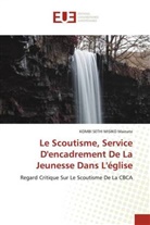 KOMBI SETHI MISIKO Mainate - Le Scoutisme, Service D'encadrement De La Jeunesse Dans L'église