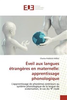 Charles-Frédérick Williot - Éveil aux langues étrangères en maternelle: apprentissage phonologique