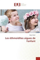 Manel Hsairi - Les éthmoidites aigues de l'enfant