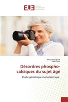 Mounira EL EUCH, Sami Turki - Désordres phospho-calciques du sujet âgé