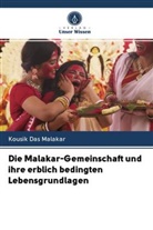 Kousik Das Malakar - Die Malakar-Gemeinschaft und ihre erblich bedingten Lebensgrundlagen