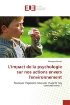 Morgane Ousset - L'impact de la psychologie sur nos actions envers l'environnement