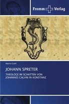 Martin Grahl - JOHANN SPRETER