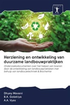 B. A. Golakiya, B.A. Golakiya, Dhyey Mavani, A. A. Vyas, A.A. Vyas - Herziening en ontwikkeling van duurzame landbouwpraktijken