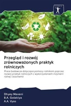 B. A. Golakiya, B.A. Golakiya, Dhyey Mavani, A. A. Vyas, A.A. Vyas - Przeglad i rozwój zrównowazonych praktyk rolniczych