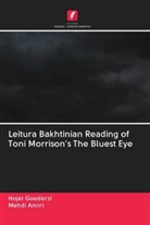 Mehdi Amiri, Hojat Goodarzi - Leitura Bakhtinian Reading of Toni Morrison's The Bluest Eye