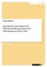 Julius Altmann - Instrumente und Ansätze der Mitarbeiterführung anhand der Führungsperson Steve Jobs