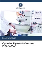 Houcine Labiadh - Optische Eigenschaften von ZnS:Cu/ZnS