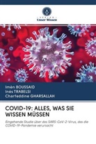 Imè Boussaid, Imèn Boussaid, Charfedd Gharsallah, Charfeddine Gharsallah, Inè Trabelsi, Inès Trabelsi - COVID-19: ALLES, WAS SIE WISSEN MÜSSEN