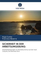 Francisco Bezerra, Hug Cunha, Hugo Cunha - SICHERHEIT IN DER ARBEITSUMGEBUNG: