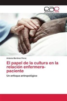 Antonia Martínez Pérez - El papel de la cultura en la relacio_n enfermera-paciente