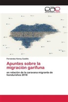 Fernández Kenny Castillo - Apuntes sobre la migración garífuna