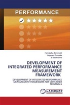 B Balakrishna, B. Balakrishna, Lingaraju Dumpala, Hemalatha Somireddi - DEVELOPMENT OF INTEGRATED PERFORMANCE MEASUREMENT FRAMEWORK
