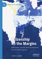Yonique Campbell - Citizenship on the Margins