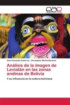 Clara Gonzales Gutierrez, Christopher Michel Martinez - Análisis de la imagen de Leviatán en las zonas andinas de Bolivia