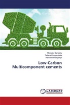 Hanna Ivashchyshyn, Tetiana Kropyvnytska, Myroslav Sanytsky - Low-Carbon Multicomponent cements