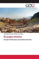 Christopher Alexter Amador Cervantes - El pulpo mímico