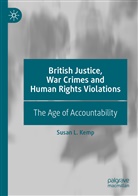 Susan L Kemp, Susan L. Kemp - British Justice, War Crimes and Human Rights Violations