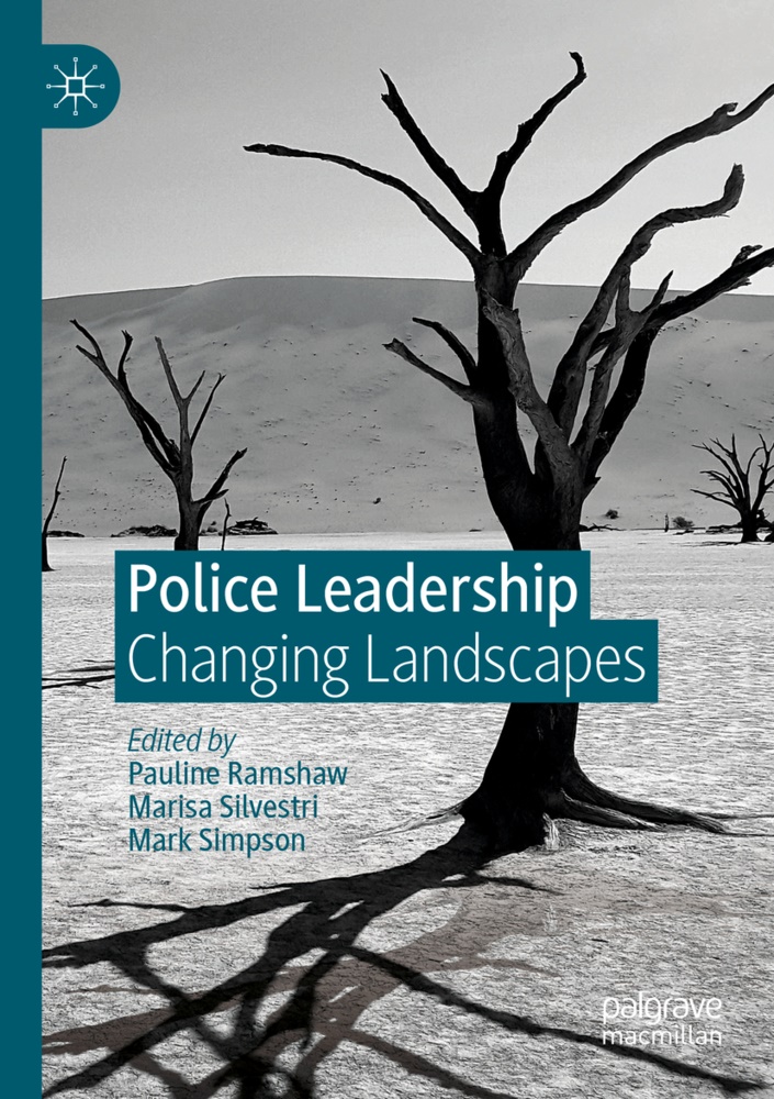 Jock, Pauline Ramshaw, Maris Silvestri, Marisa Silvestri, Mark Simpson - Police Leadership Changing Landscapes