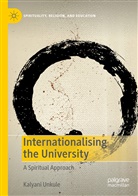 Kalyani Unkule - Internationalising the University