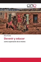 Darío Peralta - Devenir y educar