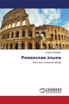 Andrej Tihomirow - Romanskie qzyki