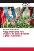 Kenji Moreno, Carlos Paredes Díaz - Cooperativismo y su impacto en el rendimiento agropecuario local