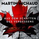 Martin Michaud, Patrick Twinem - Aus dem Schatten des Vergessens, 2 Audio-CD, MP3 (Hörbuch)